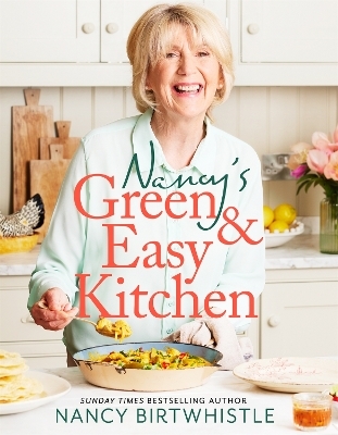Nancy's Green and Easy Kitchen - Nancy Birtwhistle