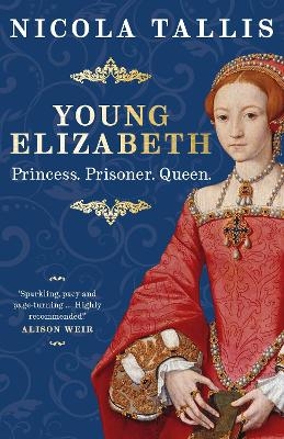 Young Elizabeth - Nicola Tallis