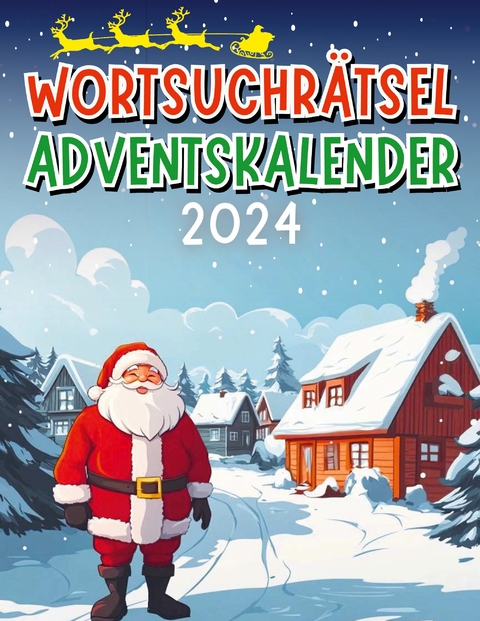 Wortsuchr&auml;tsel Adventskalender 2024 - 