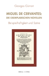 Miguel de Cervantes: Die Exemplarischen Novellen - Georges G&uuml;ntert