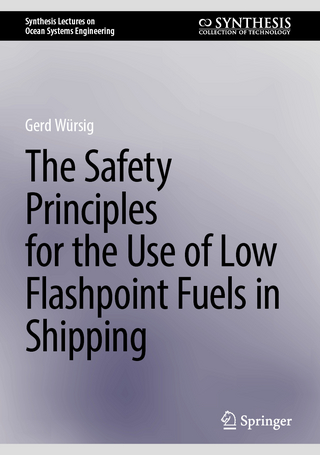 The Safety Principles for the Use of Low Flashpoint Fuels in Shipping