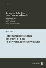 Informationspflichten am Point of Sale in der Verm&ouml;gensverwaltung - Quirin Meier