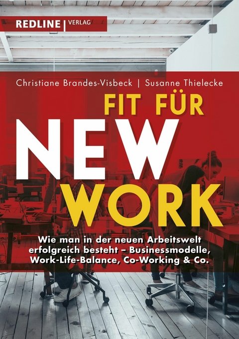 Fit f&uuml;r New Work -  Christiane Brandes-Visbeck,  Susanne Thielecke