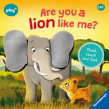 Play+ Are you a lion like me? - Kathrin Lena Orso