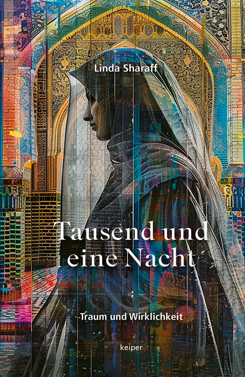 Tausend und eine Nacht - Linda Sharaff