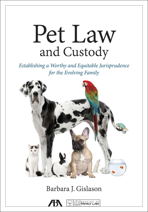 Pet Law and Custody -  Barbara J. Gislason
