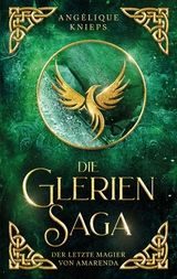 Die Glerien Saga - Ang&eacute;lique Knieps