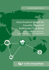 Deep Graphical Models for Causality Analysis of Multivariate Time Series - Violeta-Teodora Trifunov