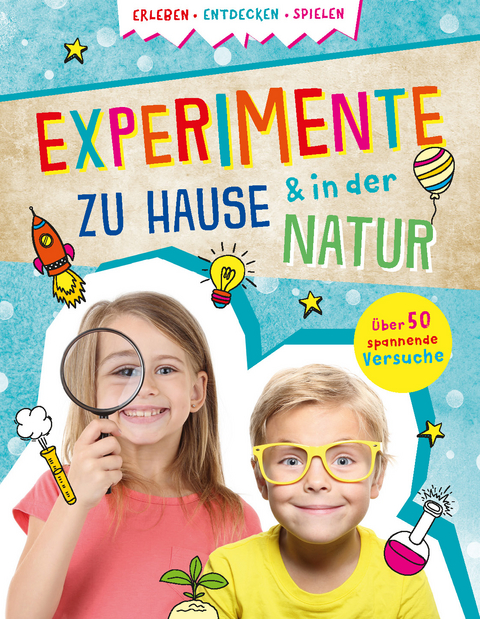 Experimente zu Hause & in der Natur