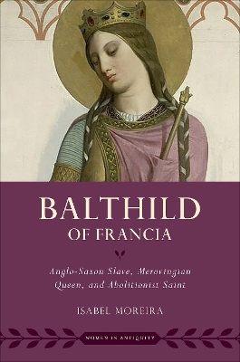 Balthild of Francia - Isabel Moreira