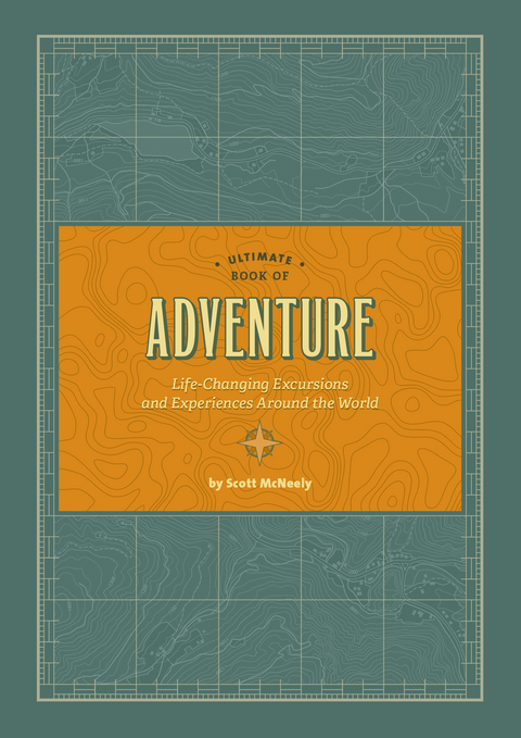 Ultimate Book of Adventure -  Scott McNeely