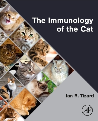 The Immunology of the Cat - Ian R. Tizard