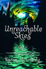 Unreachable Skies - Karen McCreedy