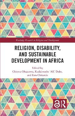Religion, Disability, and Sustainable Development in Africa - 