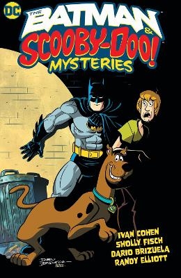 The Batman & Scooby-Doo Mysteries Vol. 1 (2025 Edition)