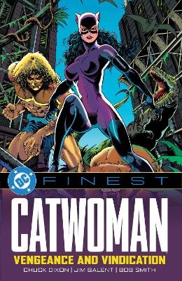 DC Finest: Catwoman: Vengeance and Vindication - Doug Moench, Chuck Dixon