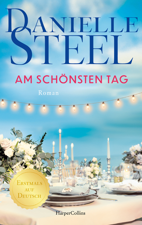 Am sch&ouml;nsten Tag - Danielle Steel