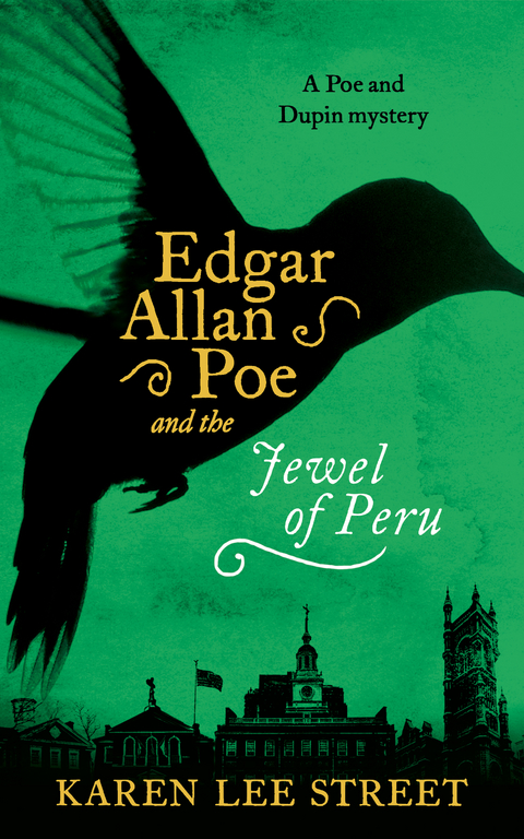 Edgar Allan Poe and the Jewel of Peru -  Karen Lee Street