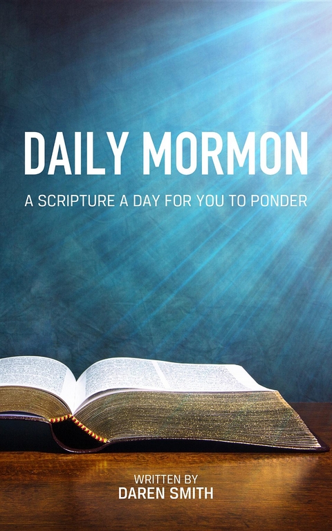 Daily Mormon - Daren Smith