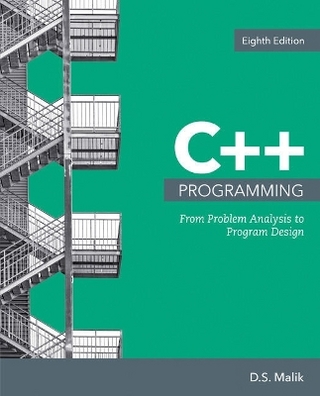 Bundle: C++ Programming: From Problem Analysis to Program Design, 8th + Mindtap Computer Science, 1 Term (6 Months) Printed Access Card