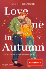Love me in Autumn - Laurie Gilmore