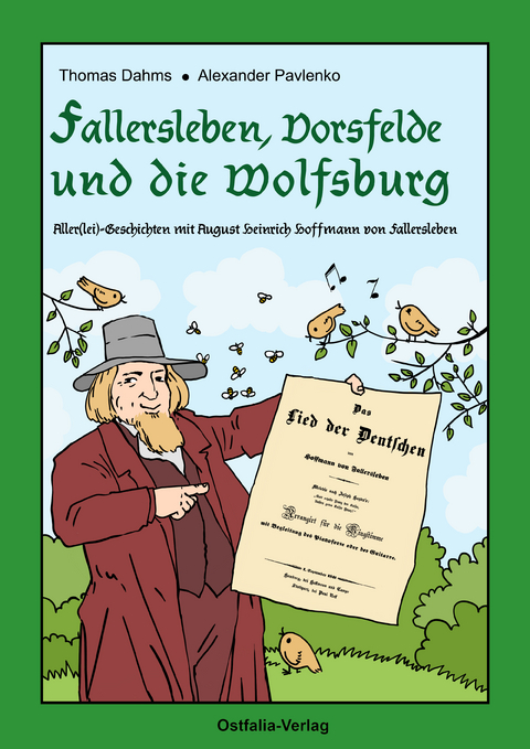 Fallersleben, Vorsfelde und die Wolfsburg - Thomas Dahms, Alexander Pavlenko