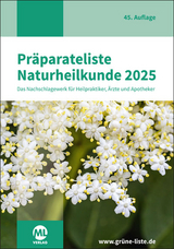 Pr&auml;parateliste der Naturheilkunde 2025