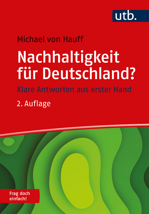 Nachhaltigkeit f&uuml;r Deutschland? - Michael von Hauff