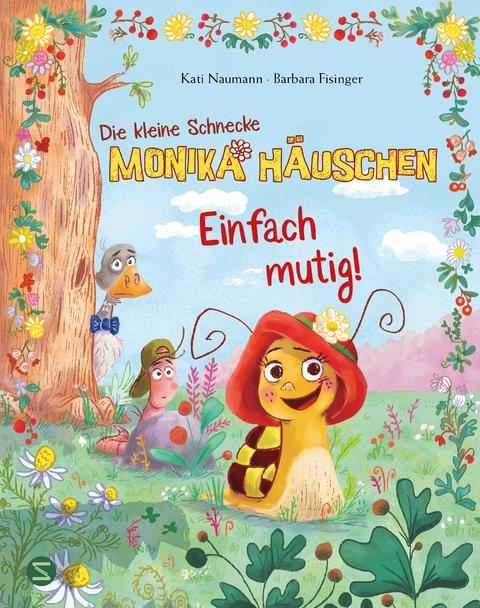 Die kleine Schnecke Monika H&auml;uschen: Einfach mutig! - Kati Naumann