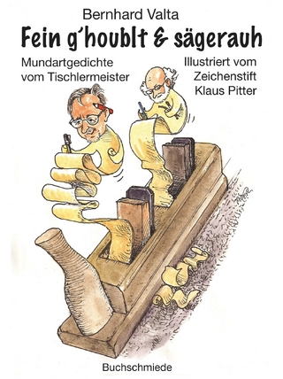 Fein g´houblt & sägerauh