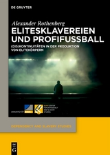 Elitesklavereien und Profifu&szlig;ball - Alexander Rothenberg