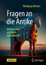 Fragen an die Antike - Wolfgang Weimer