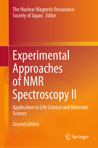 Experimental Approaches of NMR Spectroscopy II