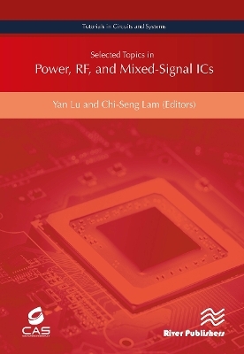 Selected Topics in Power, RF, and Mixed-Signal ICs - 