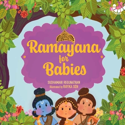 Ramayana for Babies - Sudhamahi Regunathan