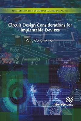 Circuit Design Considerations for Implantable Devices - 