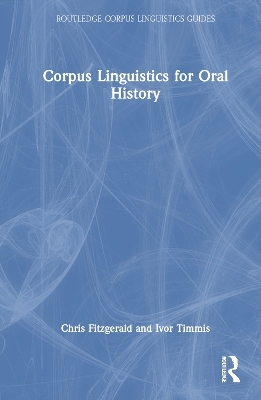 Corpus Linguistics for Oral History