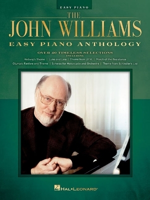 The John Williams Easy Piano Anthology - 