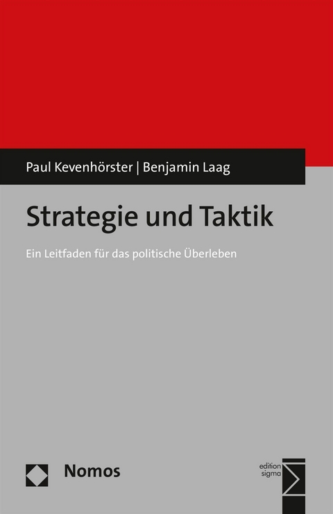 Strategie und Taktik - Paul Kevenh&ouml;rster, Benjamin Laag