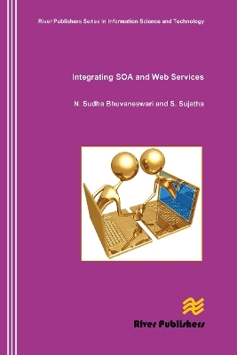 Integrating SOA and Web Services - N. Sudha Bhuvaneswari, S. Sujatha