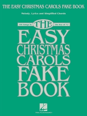 The Easy Christmas Carols Fake Book