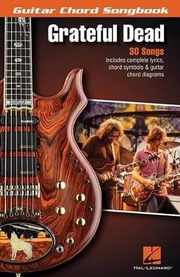Grateful Dead - Guitar Chord Songbook