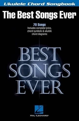 Best Songs Ever -  Hal Leonard Publishing Corporation