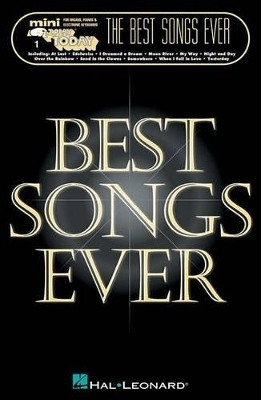 The Best Songs Ever -  Hal Leonard Publishing Corporation
