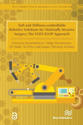 Soft and Stiffness-controllable Robotics Solutions for Minimally Invasive Surgery - 