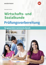 Wirtschafts- und Sozialkunde - Meisenzahl, Michael; Schwarz, Sebastian