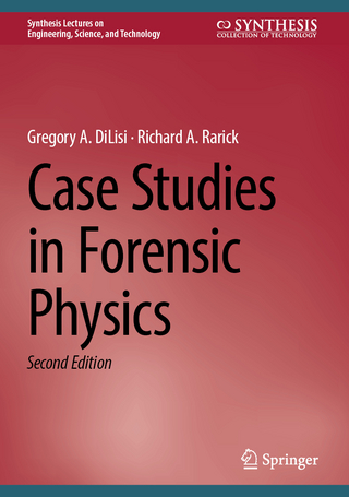 Case Studies in Forensic Physics