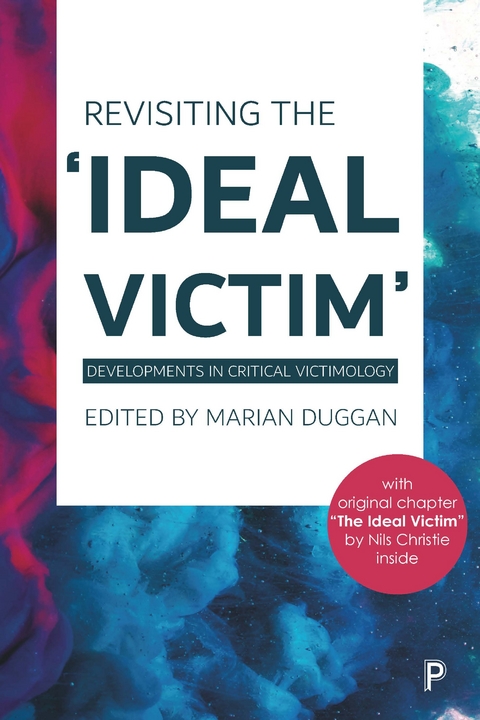 Revisiting the 'Ideal Victim' - 