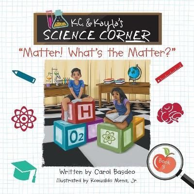K.C. & Kayla's Science Corner - CAROL BASDEO