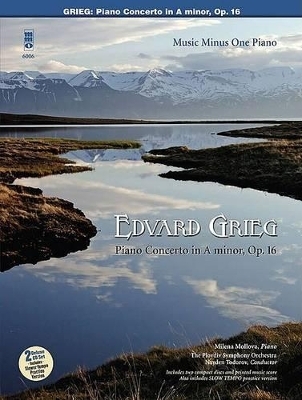 Grieg - Piano Concerto in A Minor, Op. 16 - 